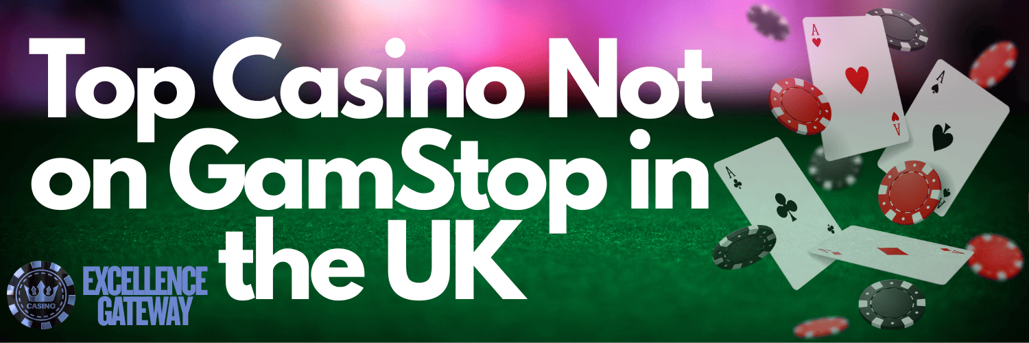 Exploring Casinos Non on Gamstop An In-Depth Guide