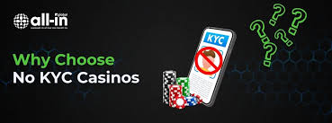 No KYC Casino Play Anonymously and Securely No KYC Casino Play Anonymously and Securely
