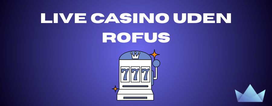 Casino Uden Dansk Licens En Guide til Sikkert Gambling