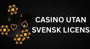Minsta Insättning Casino Utan Svensk Licens Vad du Behöver Veta Minsta Insättning Casino Utan Svensk Licens Vad du Behöver Veta