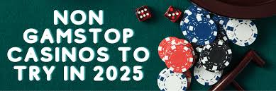 Exploring Casinos Non Gamstop A Guide for Players -1804793559 Exploring Casinos Non Gamstop A Guide for Players -1804793559